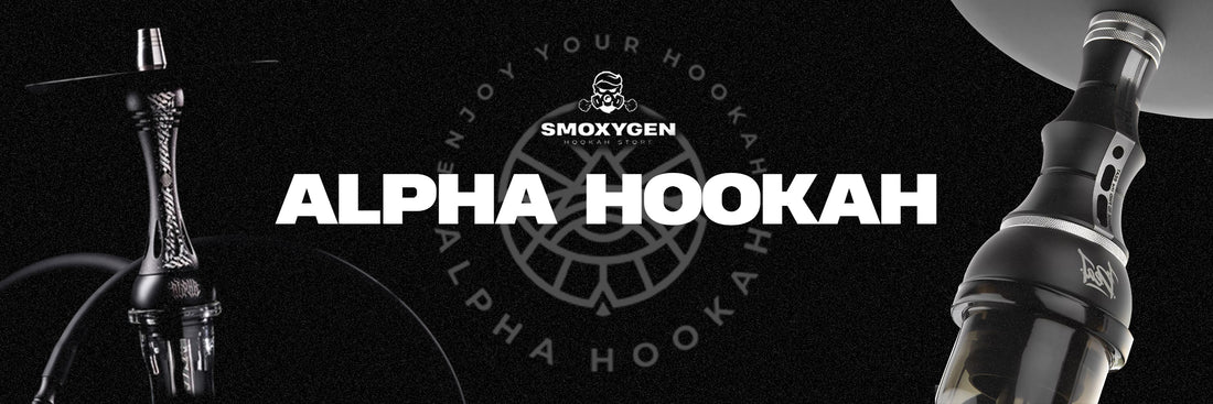 Alpha Hookah